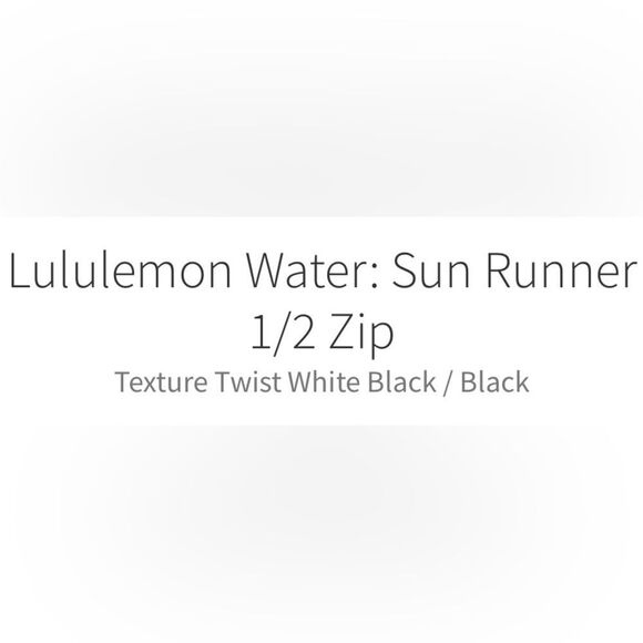 Lululemon Water: Sun Runner 1/2 Zip Texture Twist White Black / Black - Picture 5 of 12